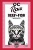 OC Raw’s Feline Beef + Fish Recipe for Cats (2 LB)